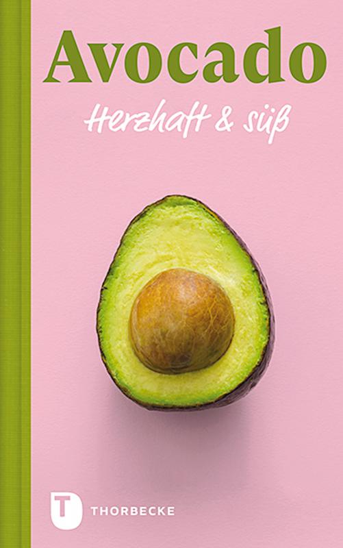 Cover-Bild Avocado - Herzhaft & süß