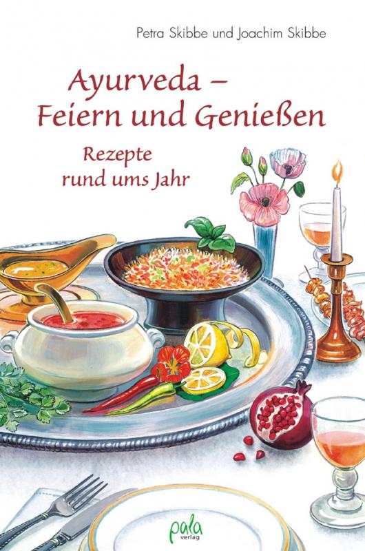 Cover-Bild Ayurveda - Feiern und Genießen