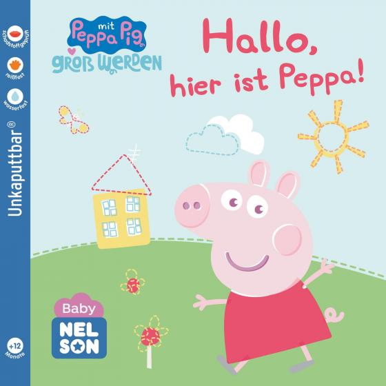 Cover-Bild Baby Nelson (unkaputtbar) 1: Hallo, hier ist Peppa!