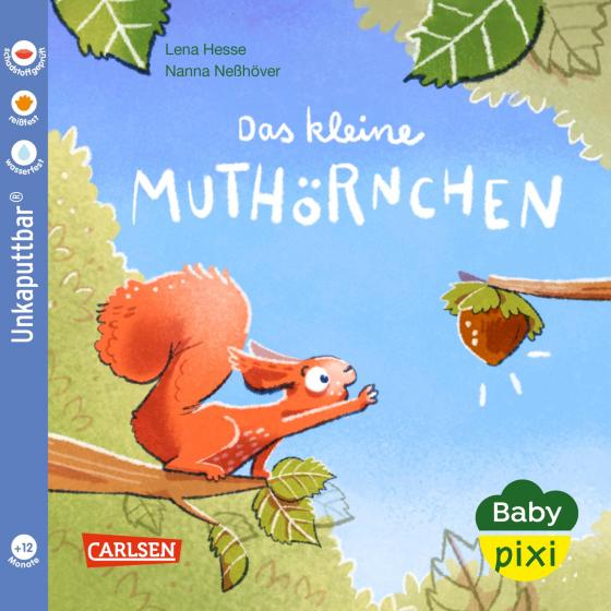 Cover-Bild Baby Pixi (unkaputtbar) 132: Das kleine Muthörnchen