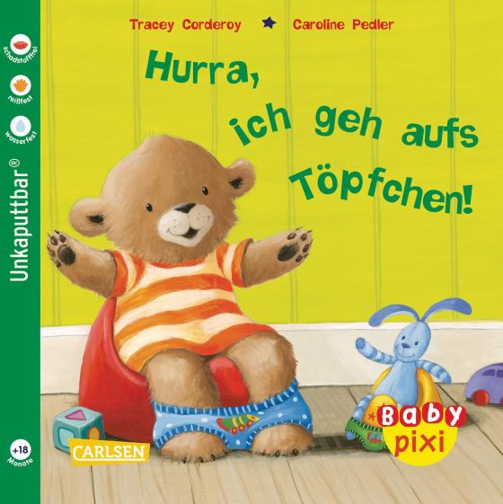 Cover-Bild Baby Pixi (unkaputtbar) 15: Hurra, ich geh aufs Töpfchen!