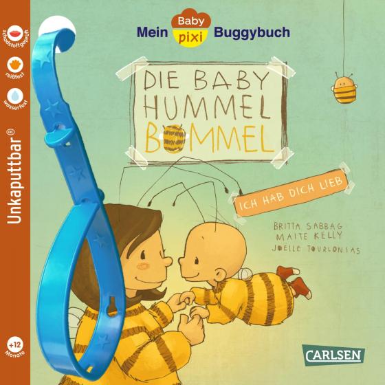 Cover-Bild Baby Pixi (unkaputtbar) 155: Mein Baby-Pixi-Buggybuch: Baby Hummel Bommel – Ich hab dich lieb