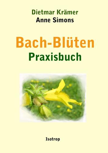 Cover-Bild Bach-Blüten Praxisbuch