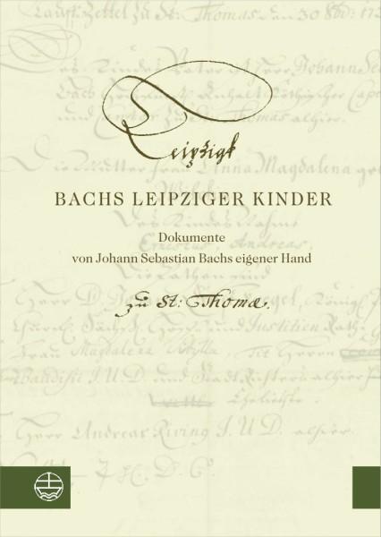 Cover-Bild Bachs Leipziger Kinder