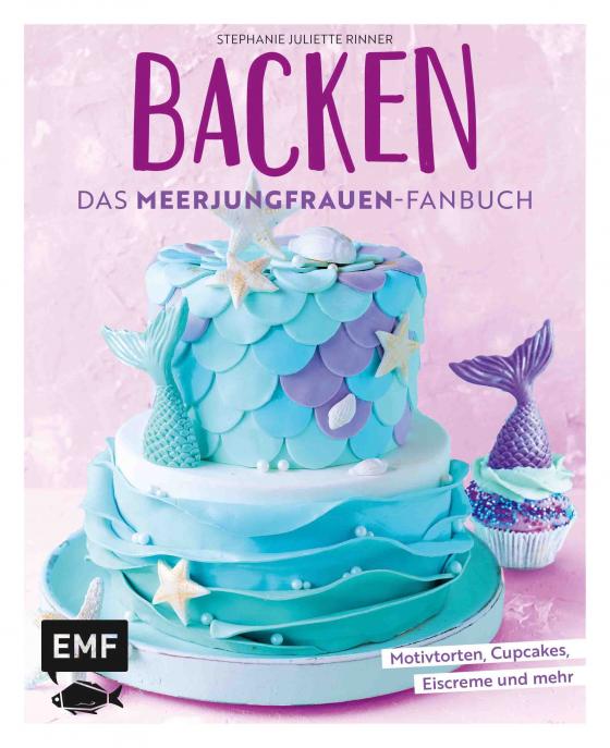 Cover-Bild Backen - Das Meerjungfrauen-Fanbuch