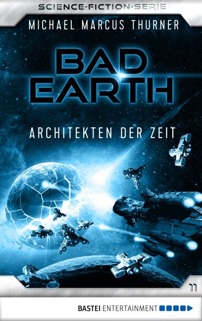 Cover-Bild Bad Earth 11 - Science-Fiction-Serie