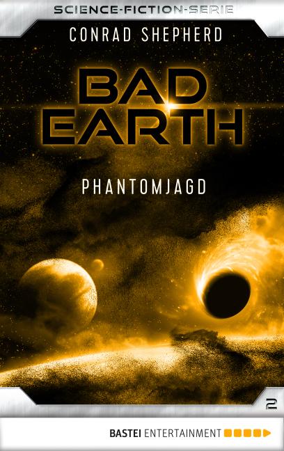 Cover-Bild Bad Earth 2 - Science-Fiction-Serie