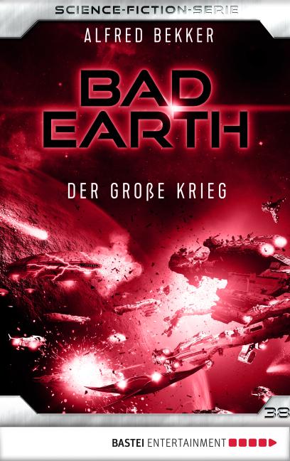 Cover-Bild Bad Earth 38 - Science-Fiction-Serie