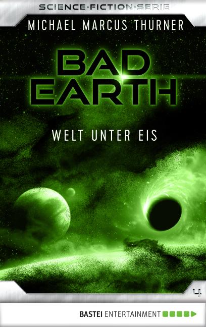 Cover-Bild Bad Earth 4 - Science-Fiction-Serie