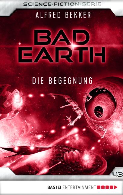 Cover-Bild Bad Earth 43 - Science-Fiction-Serie