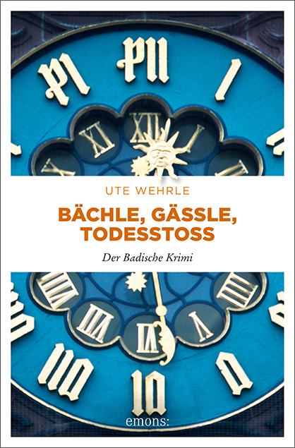 Cover-Bild Bächle, Gässle, Todesstoß