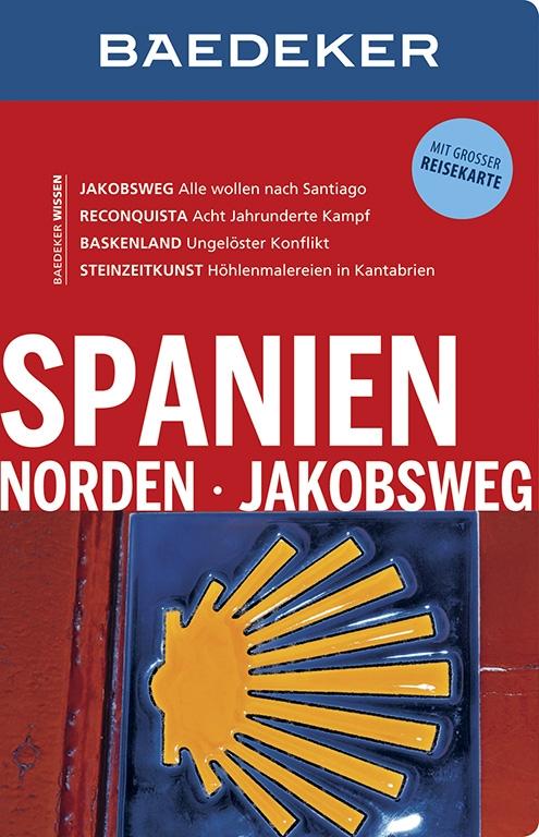 Cover-Bild Baedeker Reiseführer Spanien Norden, Jakobsweg