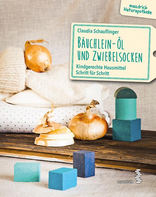 Cover-Bild Bäuchlein-Öl & Zwiebelsocken