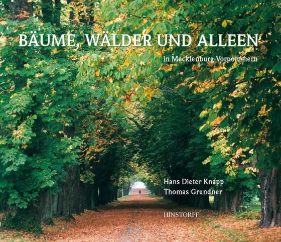 Cover-Bild Bäume, Wälder und Alleen in Mecklenburg-Vorpommern