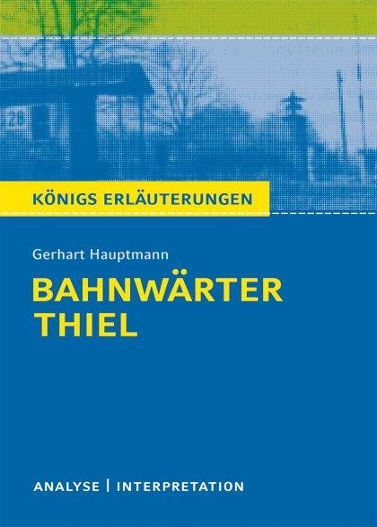 Cover-Bild Bahnwärter Thiel von Gerhart Hauptmann