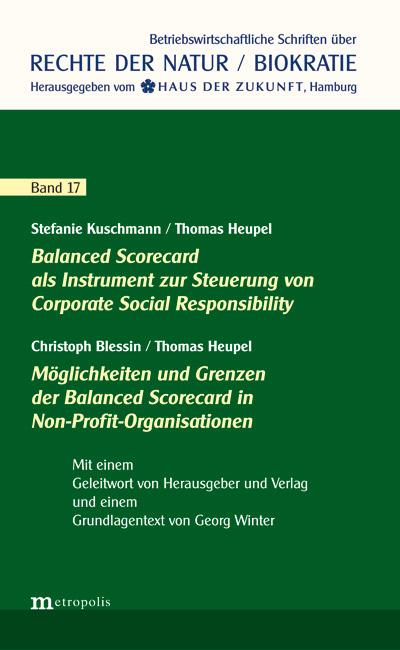 Cover-Bild Balanced Scorecard als Instrument zur Steuerung von Corporate Social Responsibility / Möglichkeiten & Grenzen der Balanced Scorecard in Non-Profit-Organisationen