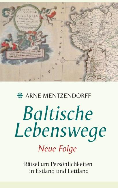 Cover-Bild Baltische Lebenswege Neue Folge