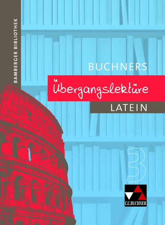 Cover-Bild Bamberger Bibliothek / Bamberger Bibliothek Übergangslektüre 3