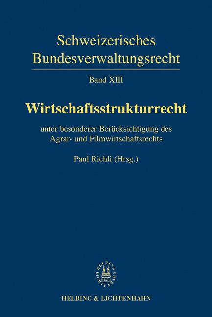Cover-Bild Band XIII: Wirtschaftsstrukturrecht