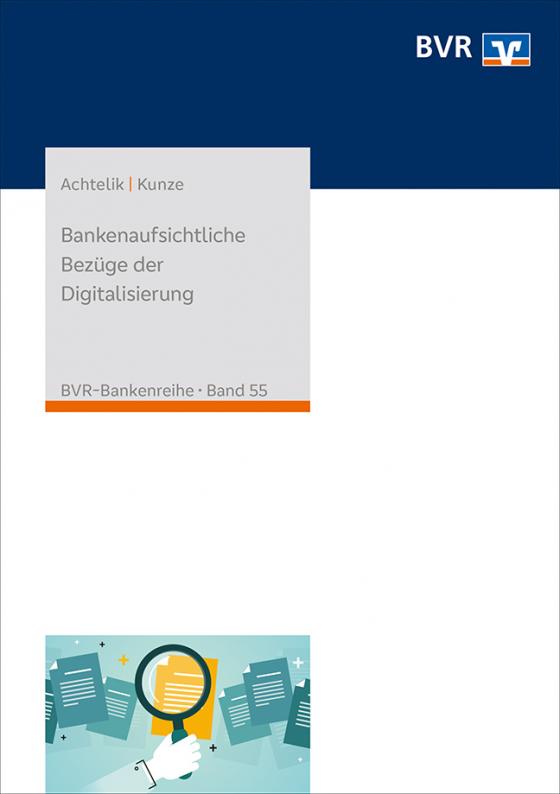 Cover-Bild Bankenaufsichtliche Bezüge der Digitalisierung