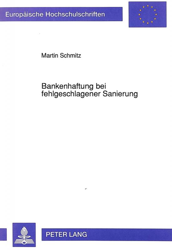 Cover-Bild Bankenhaftung bei fehlgeschlagener Sanierung