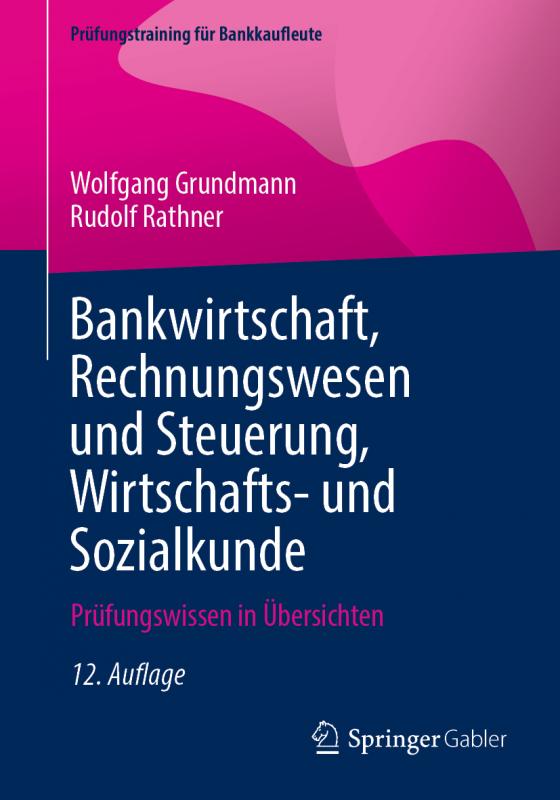 Cover-Bild Bankwirtschaft, Rechnungswesen und Steuerung, Wirtschafts- und Sozialkunde
