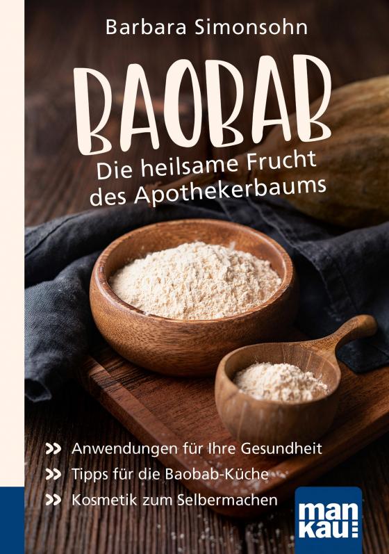 Cover-Bild Baobab - Die heilsame Frucht des Apothekerbaums. Kompakt-Ratgeber