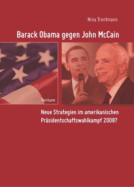 Cover-Bild Barack Obama gegen John McCain