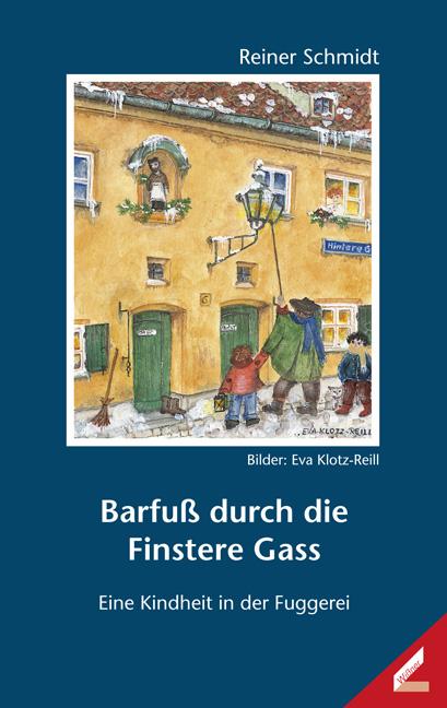 Cover-Bild Barfuß durch die Finstere Gass