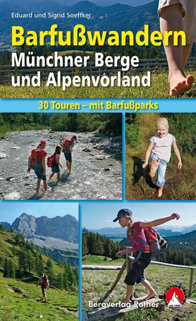 Cover-Bild Barfußwandern Münchner Berge und Alpenvorland