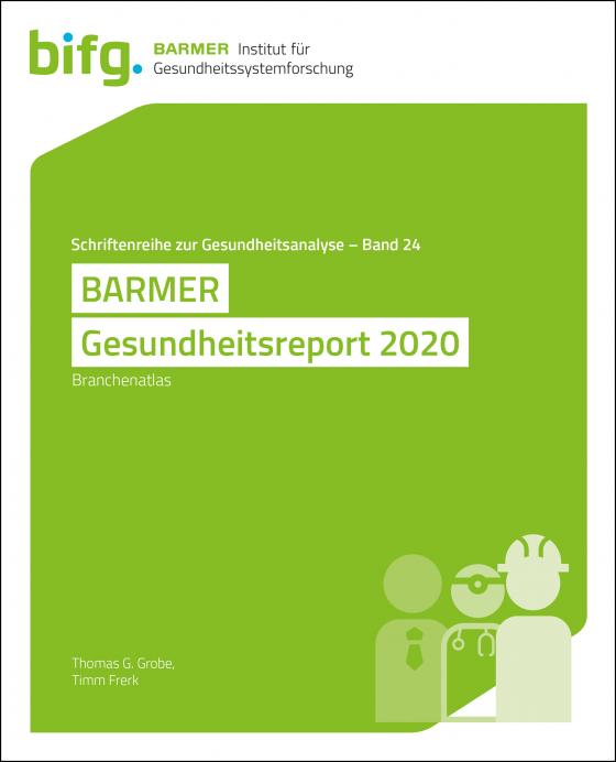 Cover-Bild BARMER Gesundheitsreport 2020
