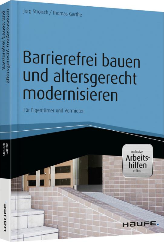 Cover-Bild Barrierefrei bauen und altersgerecht modernisieren - inkl. Arbeitshilfen online