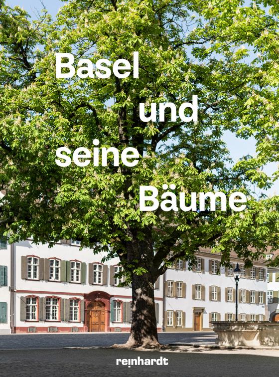 Cover-Bild Basel und seine Bäume