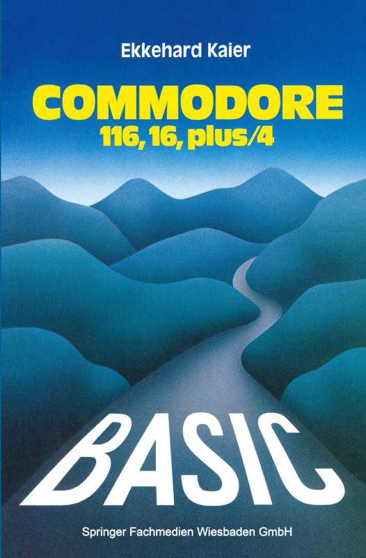 Cover-Bild BASIC-Wegweiser für den Commodore 116, Commodore 16 und Commodore plus/4