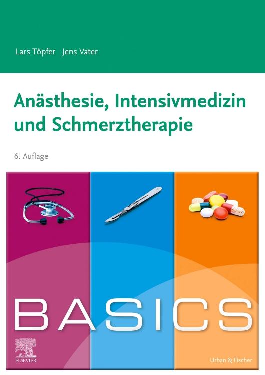 Cover-Bild BASICS Anästhesie, Intensivmedizin und Schmerztherapie