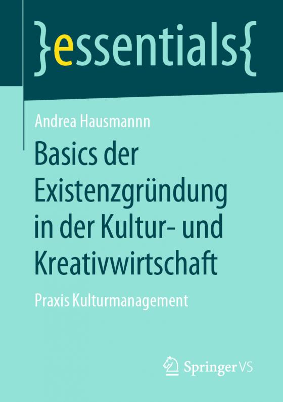 Cover-Bild Basics der Existenzgründung in der Kultur- und Kreativwirtschaft