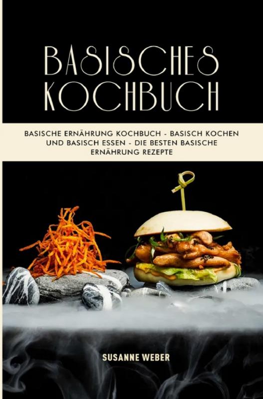 Cover-Bild Basisches Kochbuch 2021#