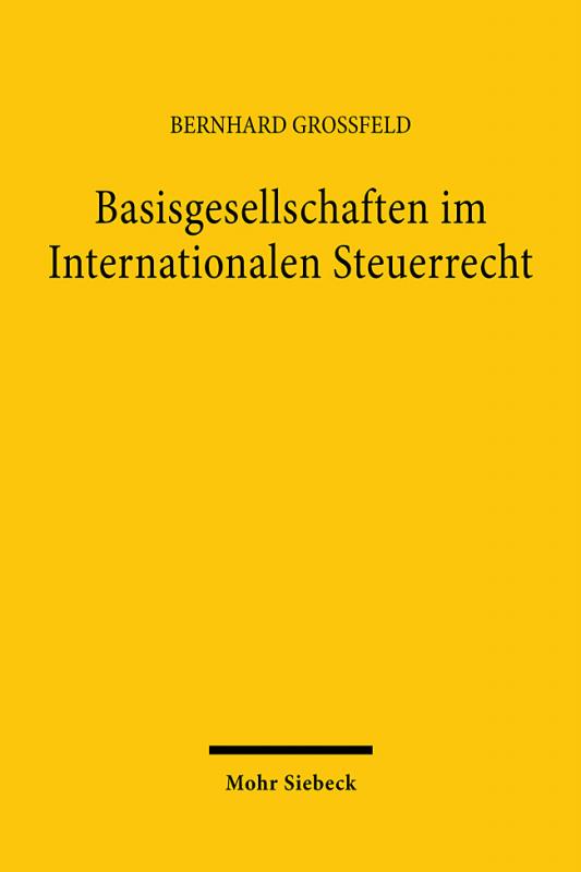 Cover-Bild Basisgesellschaften im Internationalen Steuerrecht