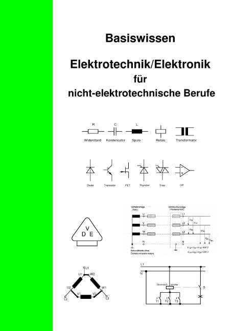 Cover-Bild Basiswissen Elektrotechnik/Elektronik für nicht elektrotechnische Berufe