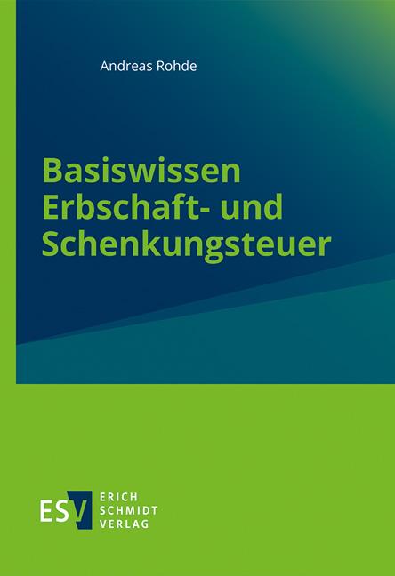 Cover-Bild Basiswissen Erbschaft- und Schenkungsteuer