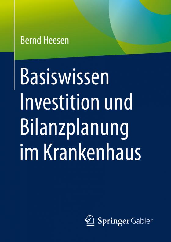 Cover-Bild Basiswissen Investition und Bilanzplanung im Krankenhaus