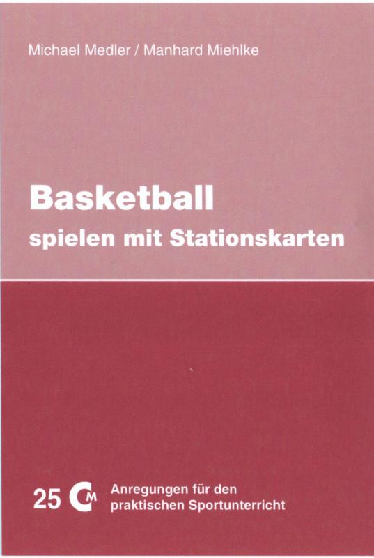 Cover-Bild Basketball spielen mit Stationskarten