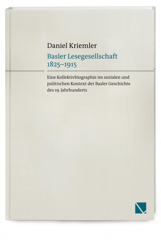 Cover-Bild Basler Lesegesellschaft 1825-1915.