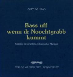 Cover-Bild Bass uff, wenn dr Noochtgrabb kummt