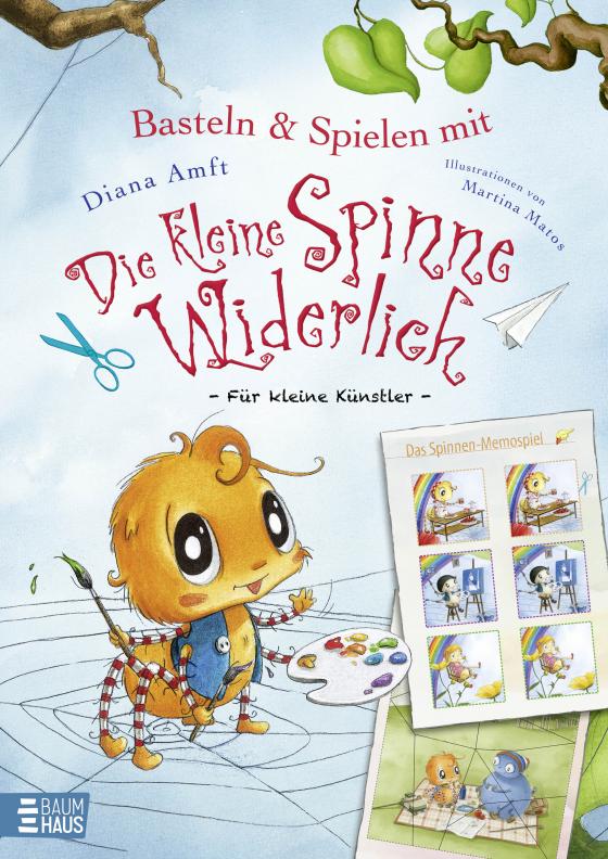 Cover-Bild Basteln & Spielen mit Die kleine Spinne Widerlich - Für kleine Künstler