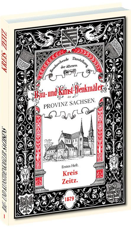 Cover-Bild Bau- und Kunstdenkmäler des Kreises ZEITZ 1879