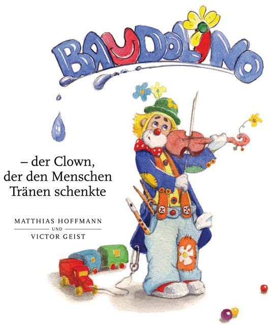 Cover-Bild Baudolino - der Clown, der den Menschen Tränen schenkte