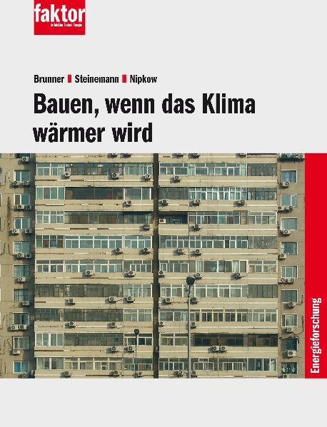 Cover-Bild Bauen, wenn das Klima wärmer wird