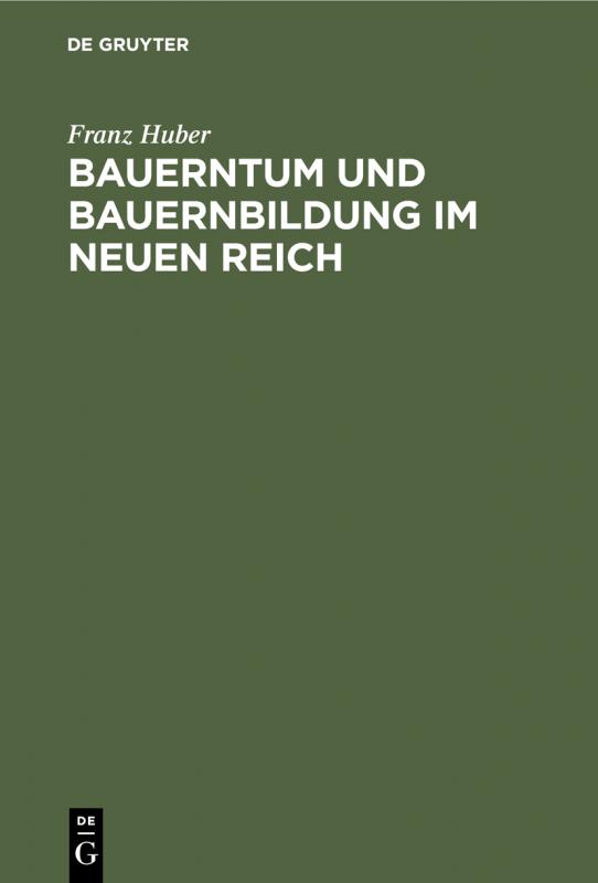 Cover-Bild Bauerntum und Bauernbildung im Neuen Reich