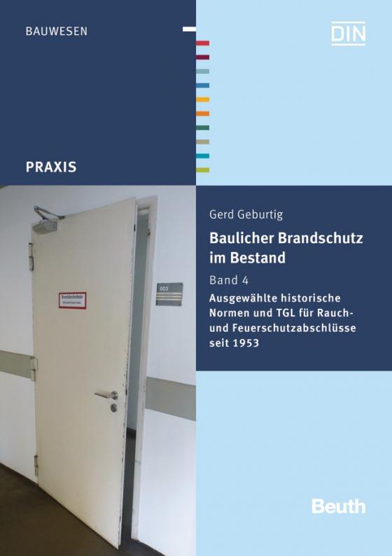 Cover-Bild Baulicher Brandschutz im Bestand: Band 4